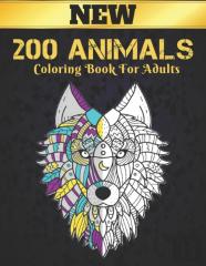 200 Animals New Coloring Book For Adults