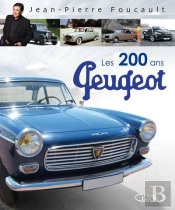 200 Ans De Peugeot