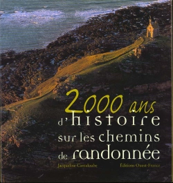 Bertrand.pt - 200 Ans D'Histoire Sur Les Chemins De Randonnee