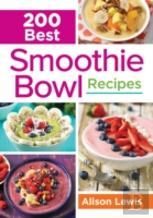 200 Best Smoothie Bowl Recipes