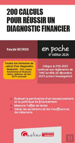 Bertrand.pt - 200 Calculs Pour Reussir Un Diagnostic Financier - Toutes Les Formules De Calcul Indispensables Pour