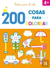 200 Cosas Para Colorear Listos Para El Cole