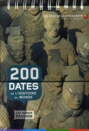 200 Dates De L'Histoire Du Monde