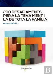 200 Desafiaments Per A La Teva Ment I La De Tota La Familia
