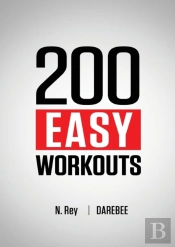 200 Easy Workouts