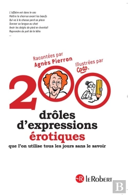 Bertrand.pt - 200 Expressions Droles Et Erotiques