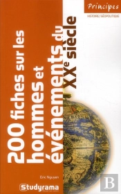 200 Fiches Sur Les Hommes Et Evenements Du Xx Siecle 3 Edt