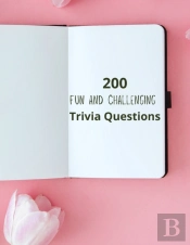 200 Fun And Challenging Trivia Questions