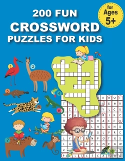 Bertrand.pt - 200 Fun Crossword Puzzles For Kids