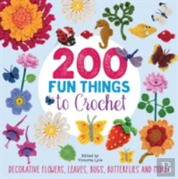 Bertrand.pt - 200 Fun Things To Crochet