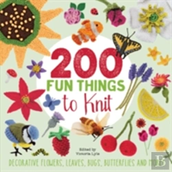 Bertrand.pt - 200 Fun Things To Knit