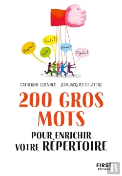 Bertrand.pt - 200 Gros Mots Pour Enrichir Votre Répertoire