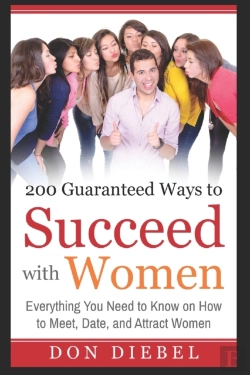 Bertrand.pt - 200 Guaranteed Ways To Succeed With Women