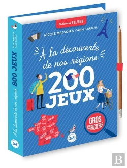 Bertrand.pt - 200 Jeux À La Découverte De Nos Régions