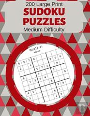200 Large Print Sudoku Puzzles Medium Difficulty