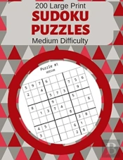 200 Large Print Sudoku Puzzles Medium Difficulty