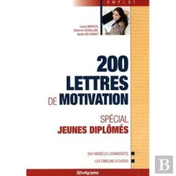 Bertrand.pt - 200 Lettres De Motivation ; Spécial Jeunes Diplômés