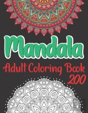 200 Mandala Adult Coloring Book