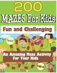 200 Mazes For Kids
