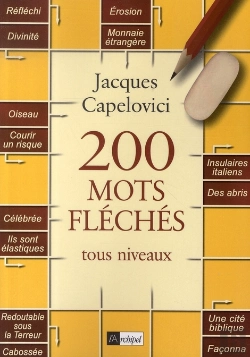 Bertrand.pt - 200 Mots Fléchés ; Tous Niveaux