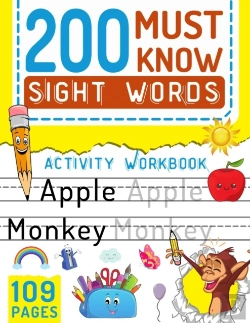 Bertrand.pt - 200 Must Know Sight Words Activity Workbook