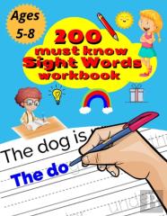 200 Must Know Sight Words Workbook