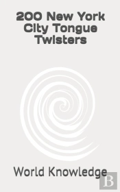 200 New York City Tongue Twisters