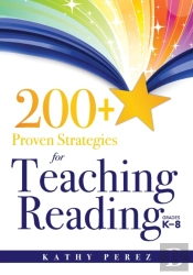 200+ Proven Strategies For Teaching Reading, Grades K-8