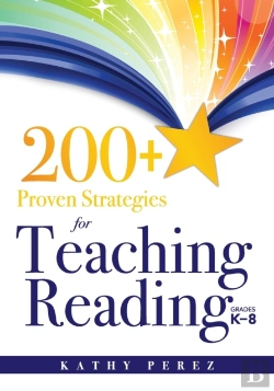 Bertrand.pt - 200+ Proven Strategies For Teaching Reading, Grades K-8