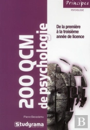 200 Qcm De Psychologie ; De La 1ère À La 3ème Année De Licence