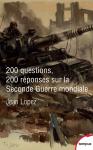 200 Questions 200 Réponses Sur La Seconde Guerre Mondiale
