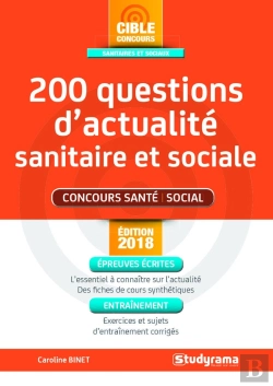 Bertrand.pt - 200 Questions D'Actualité Sanitaire Et Sociale ; Concours Santé, Social (Édition 2018)