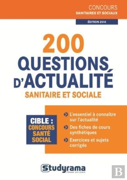 Bertrand.pt - 200 Questions D'Actualité Sanitaire Et Sociale ; Édition 2014