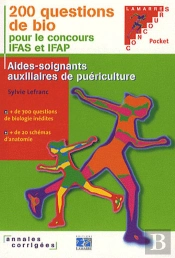 200 Questions De Biologie Pour Le Concours Ifas/Ifap