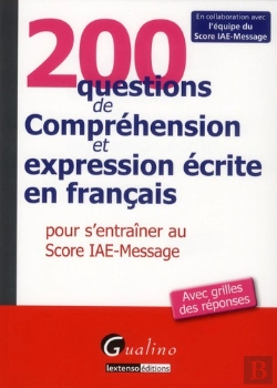 Bertrand.pt - 200 Questions De Comprehension Et D'Expression Ecrite En Francais