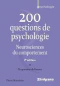 200 Questions De Psychologie - Neurosciences Du Comportement