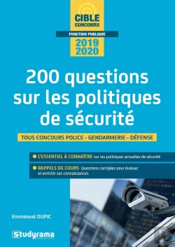 Bertrand.pt - 200 Questions Sur Les Politiques De Sécurité ; Tous Concours Police, Gendarmerie, Défense (Concours 2019/2020)