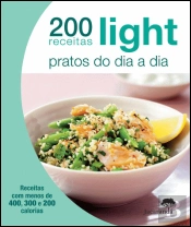 200 Receitas Light - Pratos do Dia a Dia