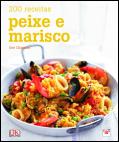  200 Receitas - Peixe e Marisco