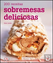 200 Receitas - Sobremesas Deliciosas