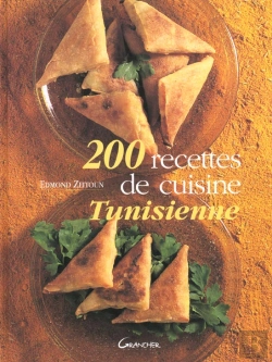 Bertrand.pt - 200 Recettes De Cuisine Tunisienne