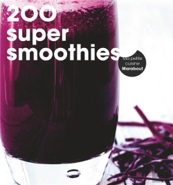 Bertrand.pt - 200 Recettes De Smoothies