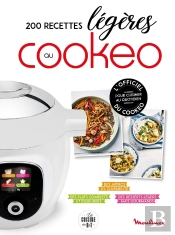 200 Recettes Légères Au Cookeo
