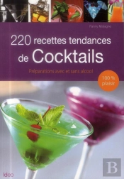 200 Recettes Tendances De Cocktails