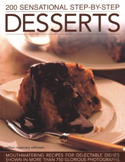 Bertrand.pt - 200 Sensational Step-By-Step Desserts