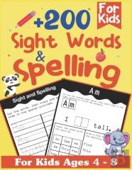 +200 Sight Words & Spelling For Kids Ages 4-8