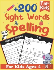 +200 Sight Words & Spelling For Kids Ages 4-8