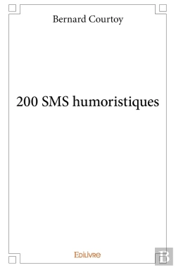 Bertrand.pt - 200 Sms Humoristiques