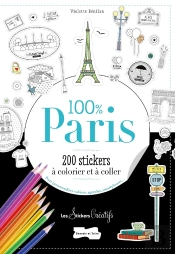 200 Stickers À Colorier ; 100 % Paris