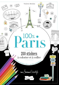 Bertrand.pt - 200 Stickers À Colorier ; 100 % Paris